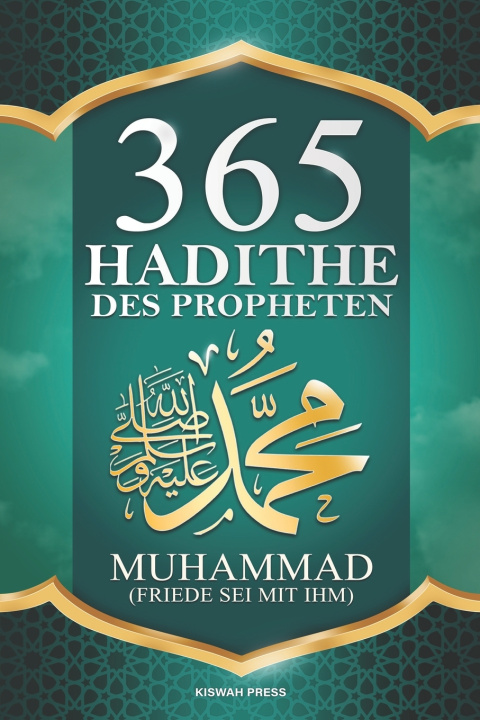 Kniha 365 Hadithe Des Propheten Muhammad Amin Al-Hakim
