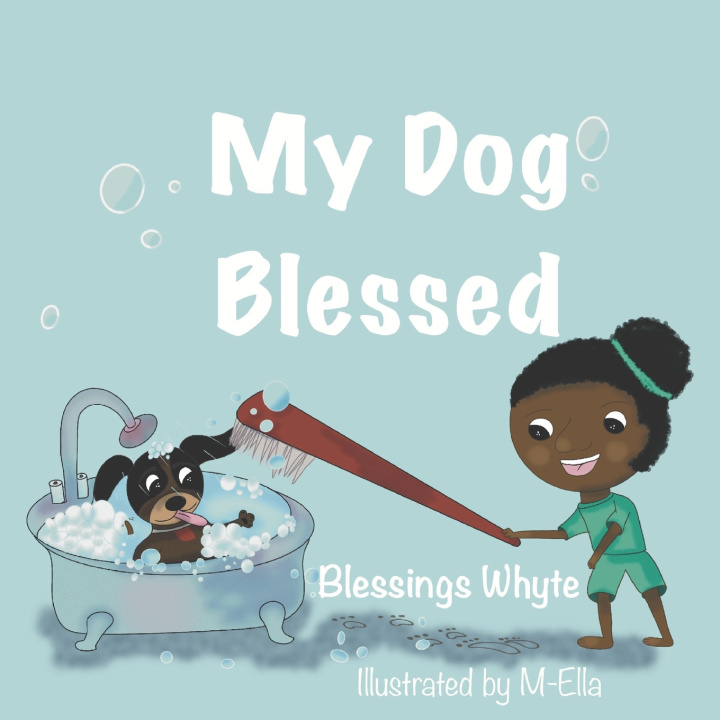Kniha My Dog Blessed Blessings Whyte