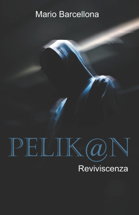 Buch PELIK@N Mario Barcellona