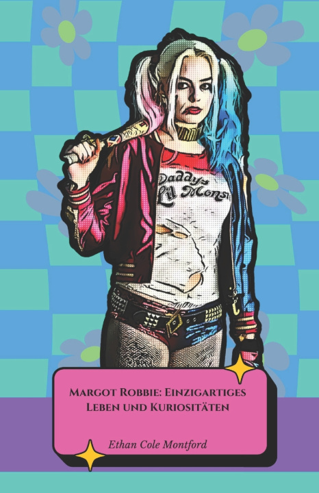 Kniha Margot Robbie Ethan Cole Montford