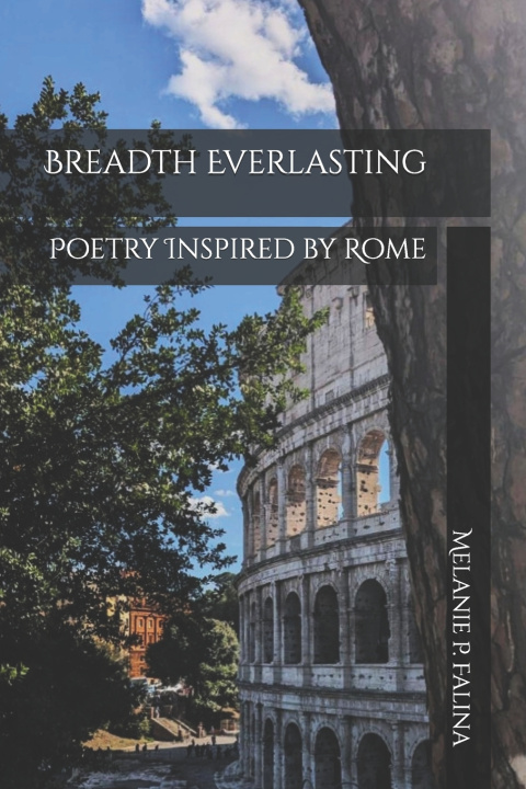 Könyv Breadth Everlasting Melanie P. Falina