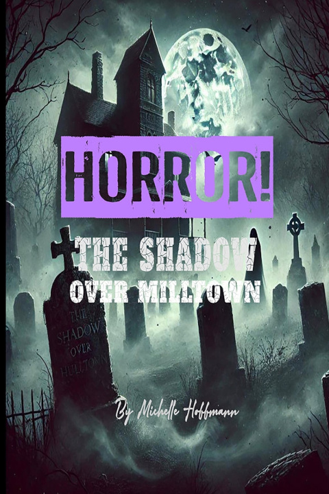 Kniha Horror! Michelle Hoffmann