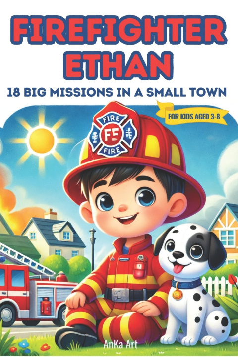 Kniha Firefighter Ethan Anka Art