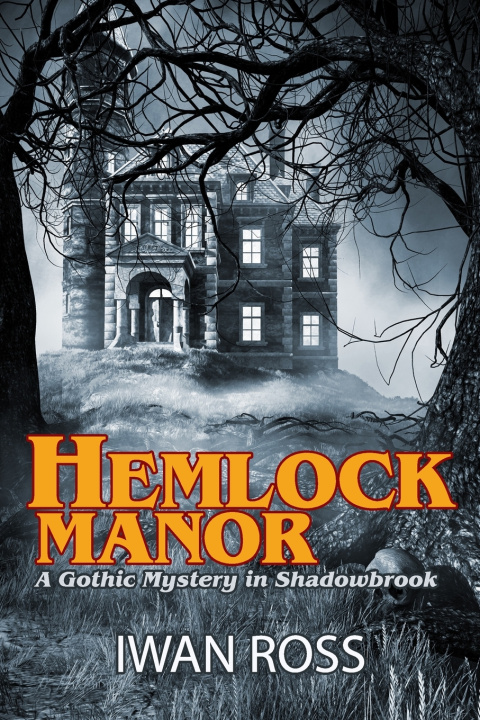 Kniha Hemlock Manor Iwan Ross