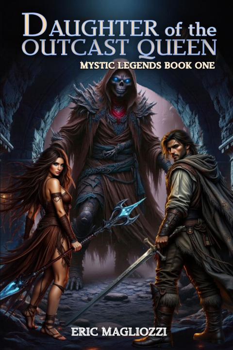 Libro Daughter of the Outcast Queen Eric Magliozzi