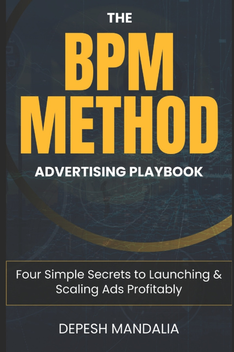 Buch The BPM Method Advertising Playbook Depesh Mandalia