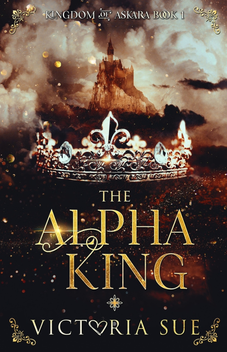 Kniha The Alpha King Victoria Sue