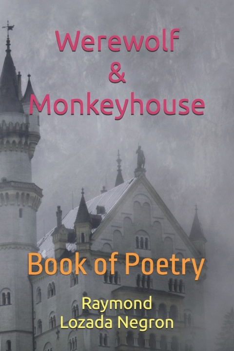 Kniha Werewolf & Monkeyhouse Raymond Lozada Negron