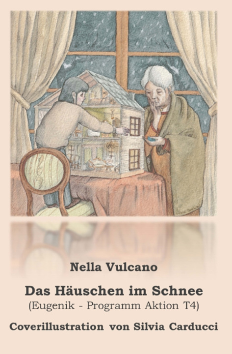 Kniha Das Häuschen im Schnee Nella Vulcano
