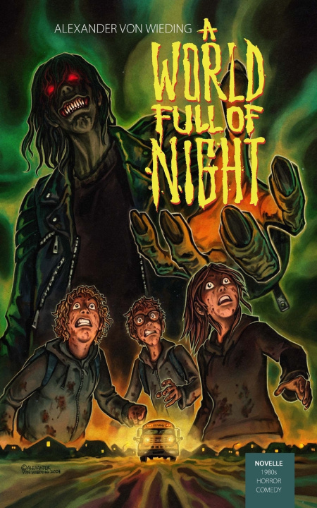 Libro A World Full Of Night Alexander von Wieding