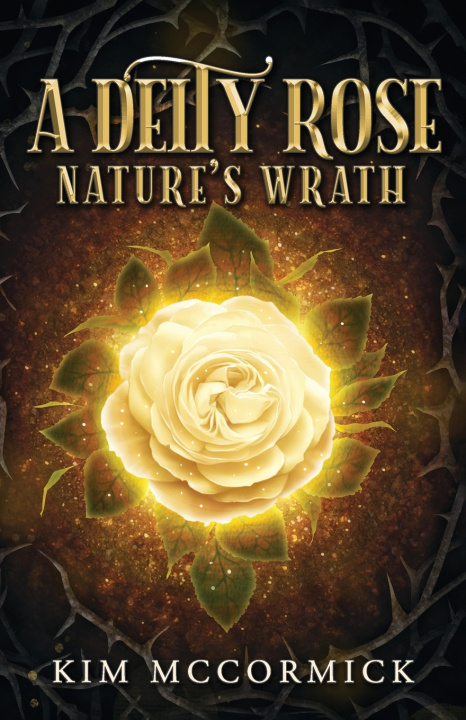 Kniha A Deity Rose Kim McCormick