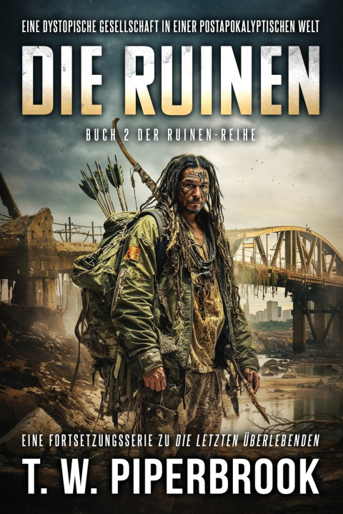 Kniha Die Ruinen 2 T.W. Piperbrook