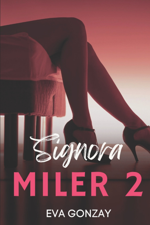 Kniha Signora Miler 2 Eva Gonzay