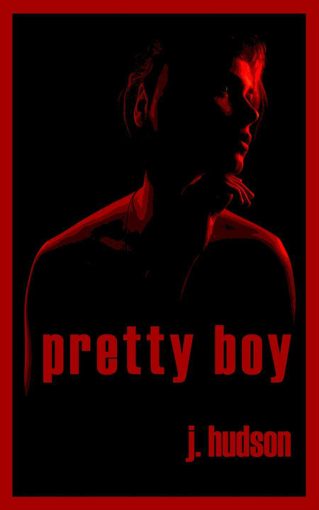 Kniha Pretty Boy J. Hudson