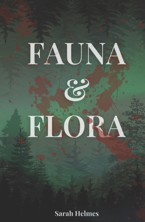 Kniha Fauna & Flora Sarah Helmes