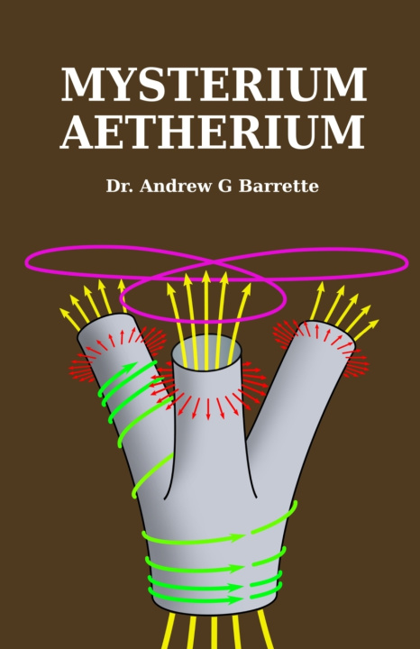 Kniha Mysterium Aetherium Andrew G Barrette