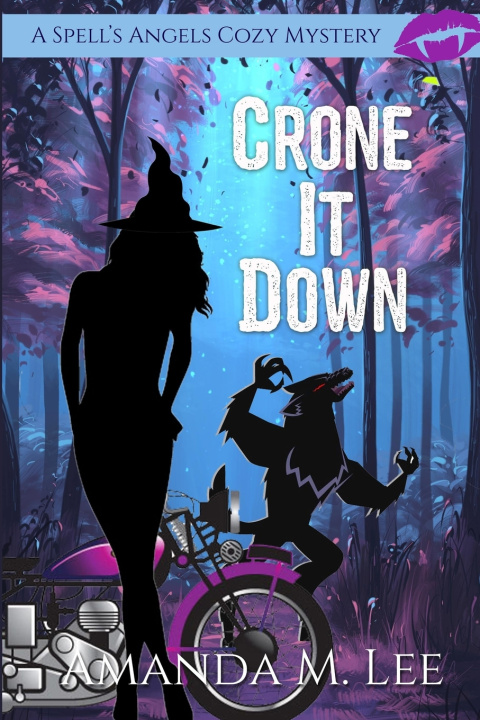 Kniha Crone It Down Amanda M. Lee