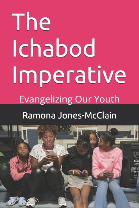 Kniha The Ichabod Imperative Ramona D. Jones-McClain