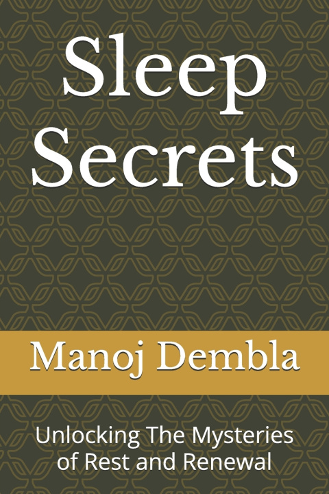 Kniha Sleep Secrets Manoj Dembla