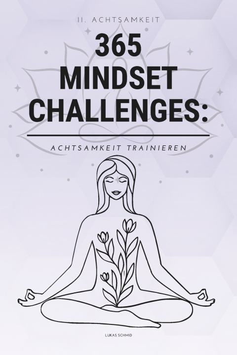 Kniha 365 Mindset-Challenges Lukas Schmid