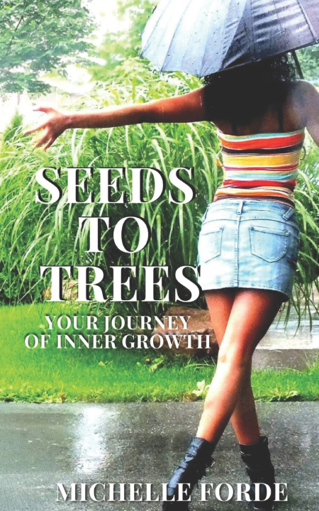 Kniha SEEDS TO TREES MICHELLE FORDE