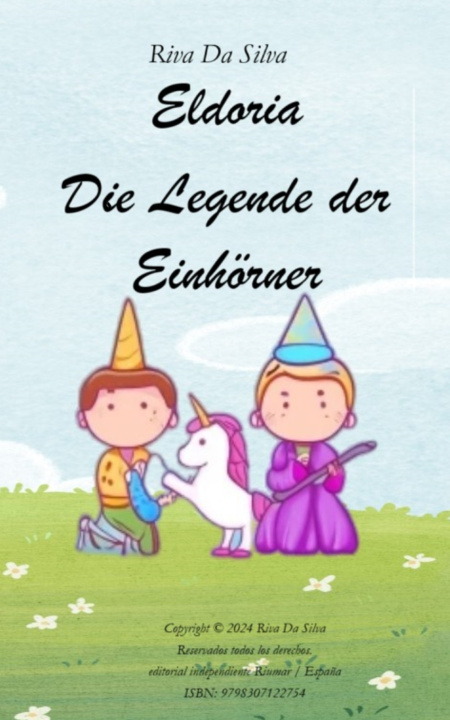 Kniha Eldoria Die Legende der Einhörner Da Silva