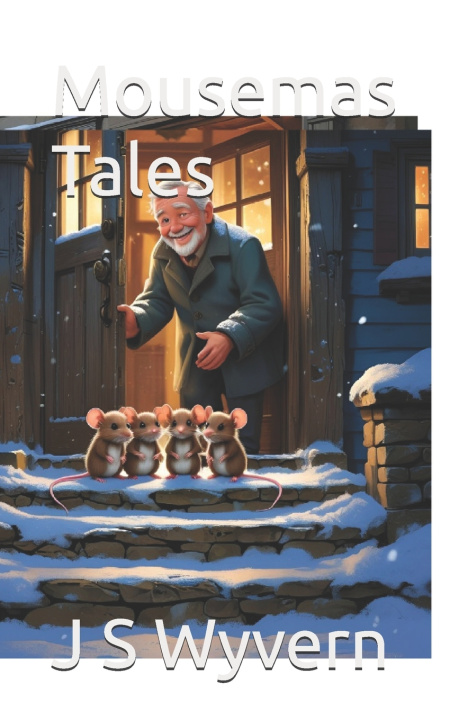 Livre Mousemas Tales J S Wyvern