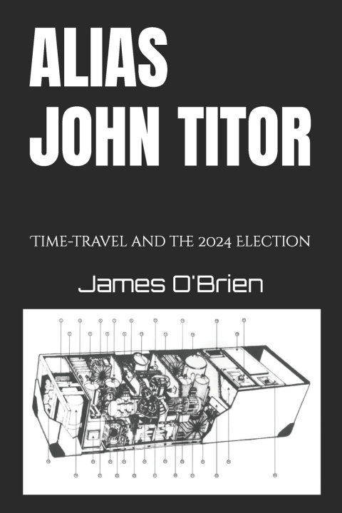 Kniha Alias John Titor James O'Brien
