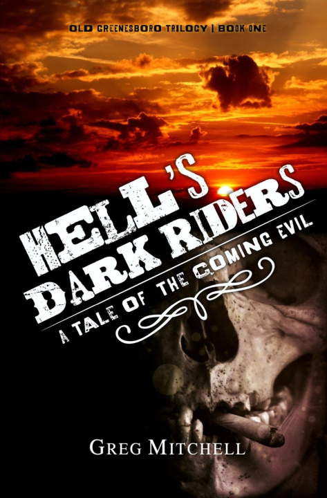 Book Hell's Dark Riders Greg Mitchell