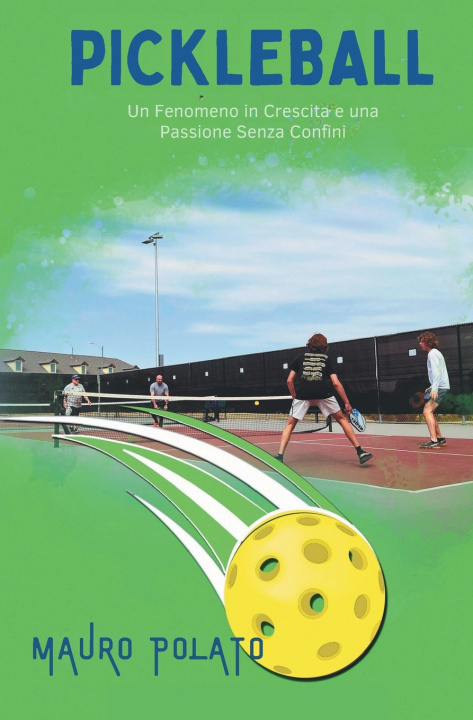 Kniha l Pickleball Mauro Polato