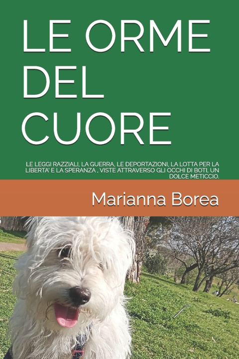 Könyv LE ORME DEL CUORE Marianna Borea
