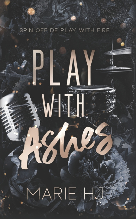 Kniha Play With Ashes Marie HJ
