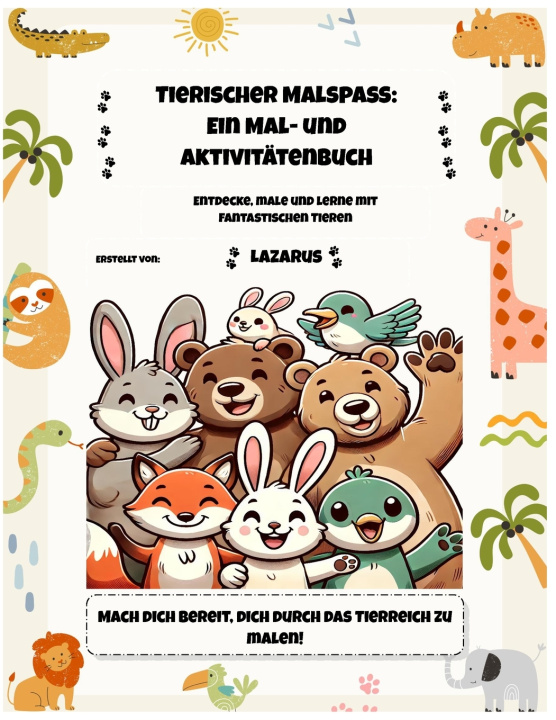 Kniha Tierischer Malspaß Lazarus Creations