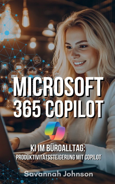Knjiga Microsoft 365 Copilot Savannah Johnson