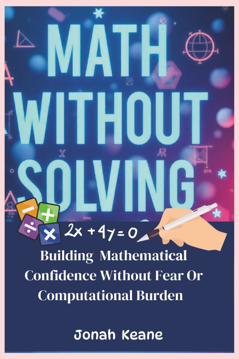 Könyv Math without Solving Jonah Keane