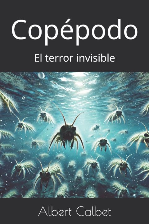 Könyv Copépodo Albert Calbet
