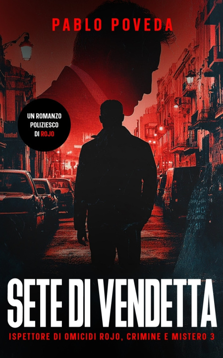Könyv Sete Di Vendetta Pablo Poveda