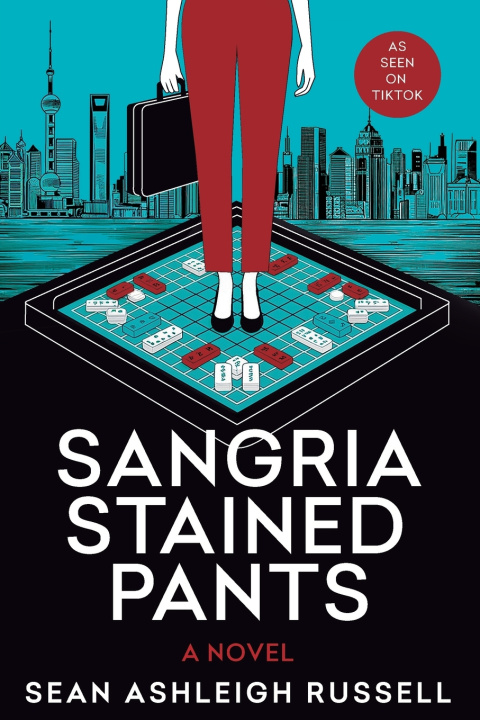 Kniha Sangria Stained Pants Sean Ashleigh Russell