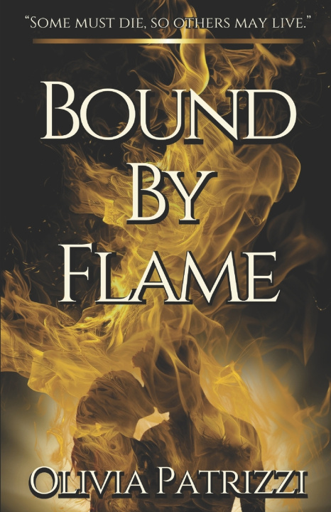 Könyv Bound by Flame Olivia Patrizzi