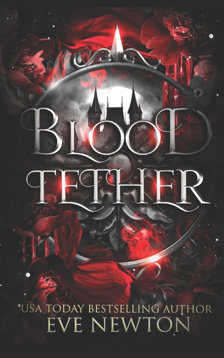 Kniha Blood Tether Eve Newton