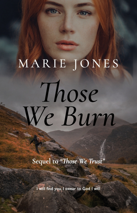 Kniha Those We Burn Marie Jones