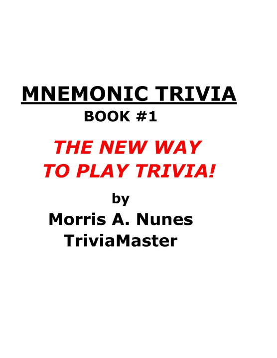 Kniha MNEMONIC TRIVIA - BOOK #1 Morris A Nunes