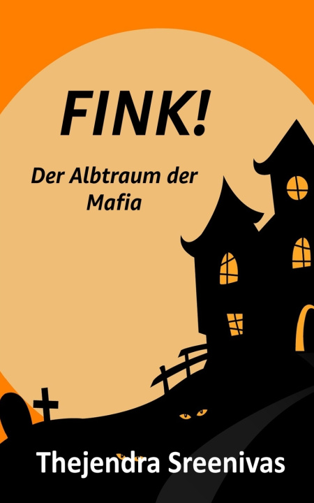 Könyv FINK! Thejendra Sreenivas