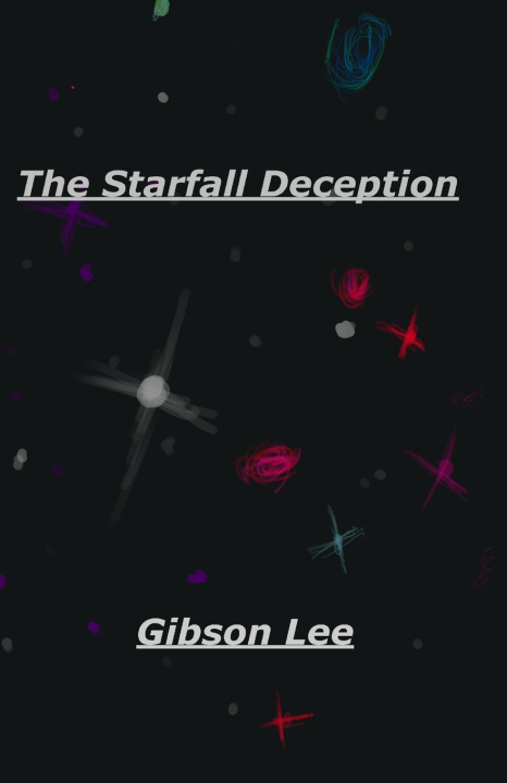Kniha The Starfall Deception Gibson Lee