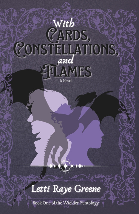 Kniha With Cards, Constellations, and Flames Letti Raye Greene