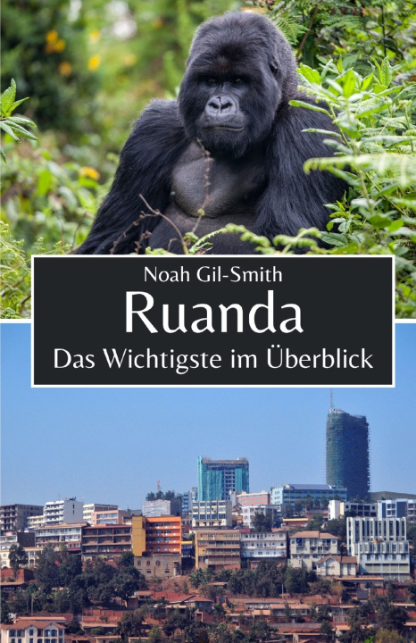 Könyv Ruanda Noah Gil-Smith