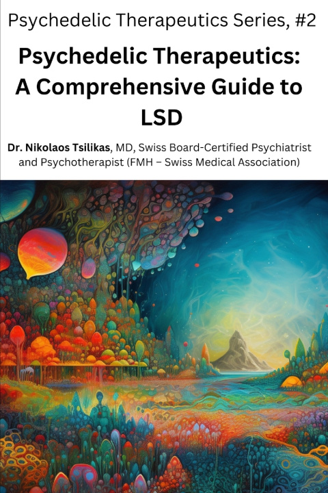 Kniha Psychedelic Therapeutics Dr. Nikolaos Tsilikas