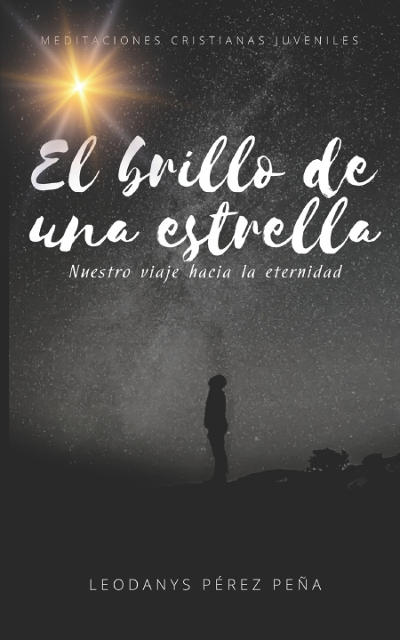 Kniha El brillo de una estrella Leodanys Pérez Peña