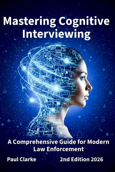 Könyv Mastering Cognitive Interviewing Paul Clarke