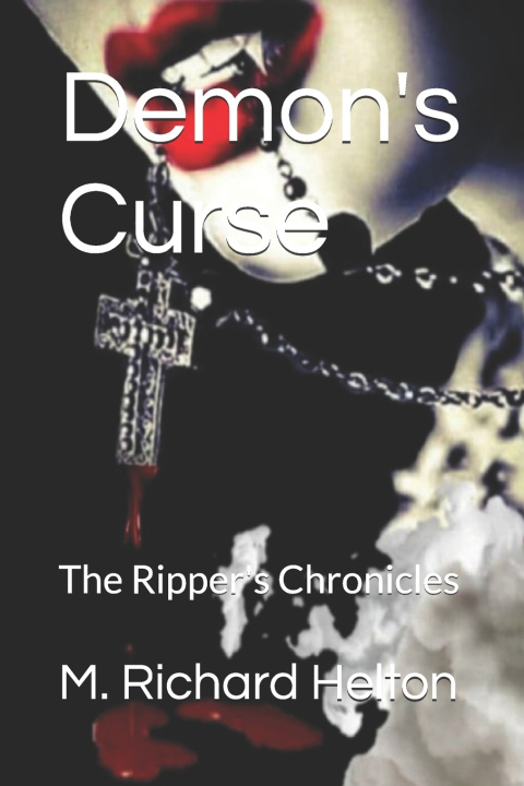 Kniha Demon's Curse M. Richard Helton